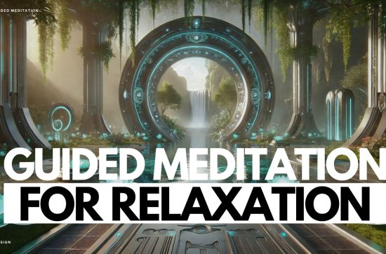 Guided Meditation for Relaxation